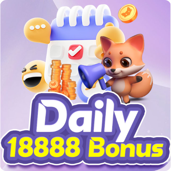 Daily 18888 bonus